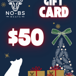 No-BS Meats Gift Card 50